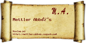 Mettler Abbás névjegykártya